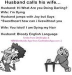 Husband Calls His Wife Husband Hi What Are You Doing Darling
