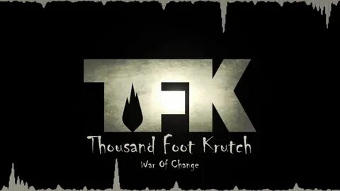 Thousand Foot Krutch - War Of Change - YouTube