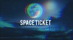 Space Ticket Acid Core 06.2020 - YouTube Music
