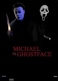 Ghostface VS Michael Myers Fan Casting on myCast