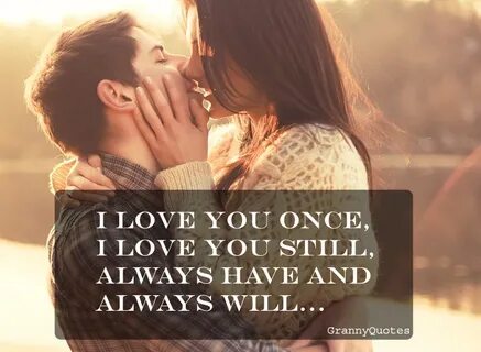 Loved You Once Quotes / Yes I Loved You Once N Quotes Writin