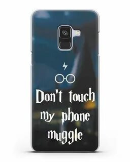 Чехол с надписью Don't touch my phone muggle для Samsung Gal