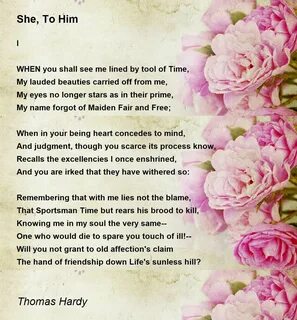 She, To Him - She, To Him Poem by Thomas Hardy