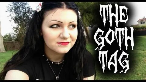 THE GOTH TAG! - YouTube