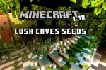8 Best Lush Caves Seeds for Minecraft 1.18 (2021) Beebom
