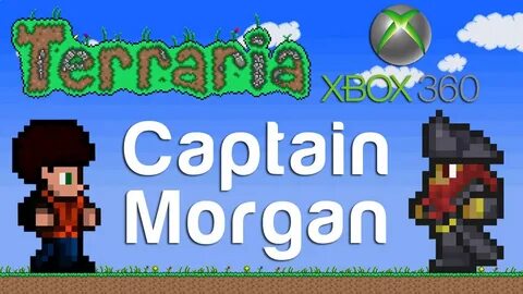 Terraria Xbox - Captain Morgan 104 - YouTube