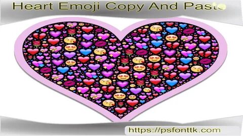Heart Emoji Copy And Paste - Psfont tk