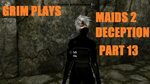 Maids 2 Deception #13: Raining Blood! - YouTube