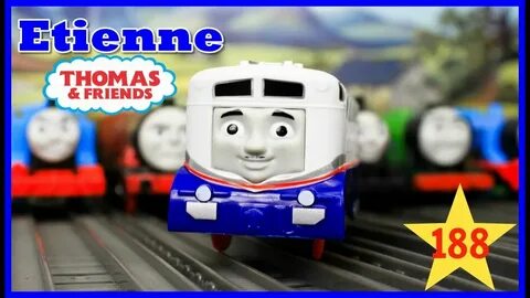 THOMAS AND FRIENDS THE GREAT RACE #188 Trackmaster ETIENNE T