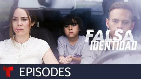 Falsa Identidad Episode 02 Telemundo English - YouTube