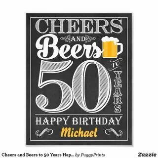 Cheers and Beers to 50 Years Happy Birthday Sign Zazzle.com 
