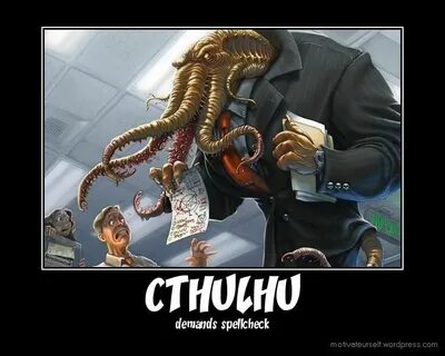 CTHULHU DEMANDS IT! Cthulhu, Lovecraft cthulhu, Lovecraftian