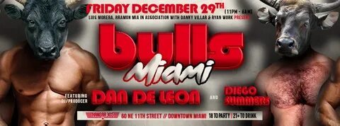 Tickets for BULLS Miami w/ Dan De Leon & Diego Summers in Mi