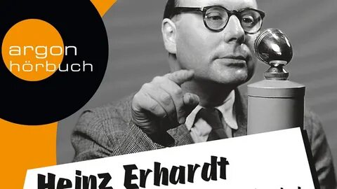 Heinz Erhardt - Seien Sie mal immer komisch - Geschichten, G
