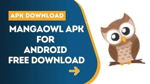 MangaOwl APK For Android Free Download Latest Version - Offi