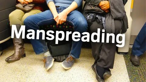the horrors of manspreading - YouTube
