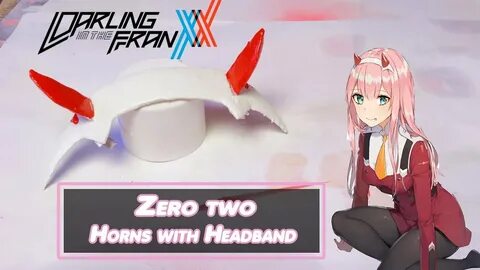 Tuto Zero Two Horns with Hairband - YouTube