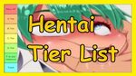Spicy Anime Tier List (Top 11 Best H Anime Series) - YouTube