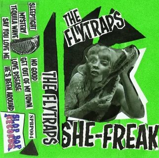 She-Freak - The Flytraps Last.fm