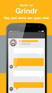 Free Grindr Gay Chat Meet Tips for Android - APK Download