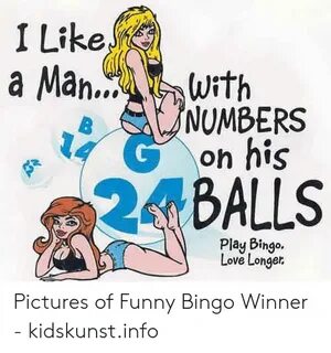 1 Likef a Man With Oh His BALLS Play Bingo Love Longer Pictu