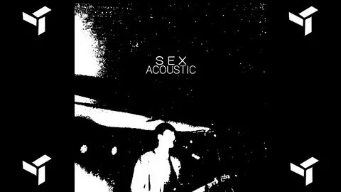 EDEN - Sex Acoustic - YouTube