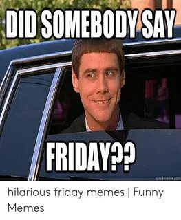 🐣 25+ Best Memes About Friday Memes Funny Friday Memes Funny