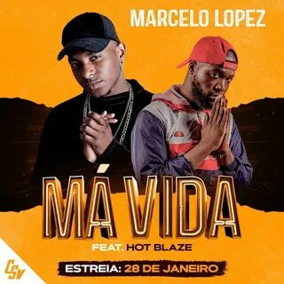 Má Vida by Marcelo Lopez: Listen on Audiomack