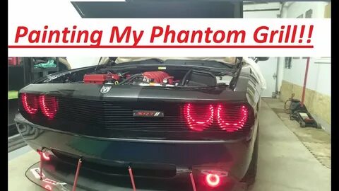 Painting The Phantom Grill ( Challenger SRT8 6.1L HEMI) - Yo