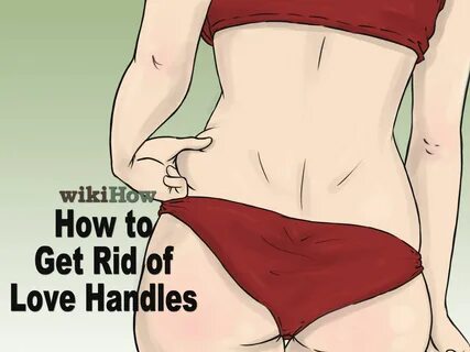 How to Get Rid of Love Handles -- via wikiHow.com Love this. 
