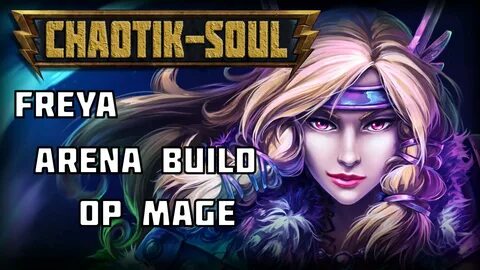 SMITE FREYA Overpowered Mage Arena Build High Damage Output 