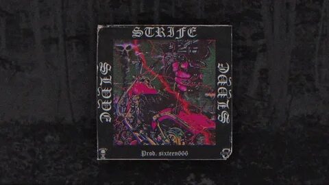 SLYYE - STRIFE (prod. sixteen666) - YouTube