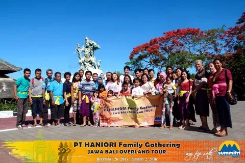 Summitri tours: PT HANIORI FAMILY GATHERING GOES TO BALI