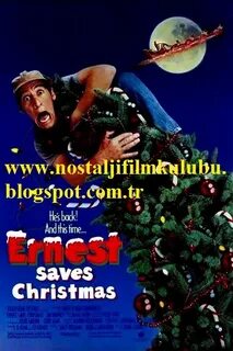 Filmler 1: Ernest Kutsal Görevde - Ernest Saves Christmas - 