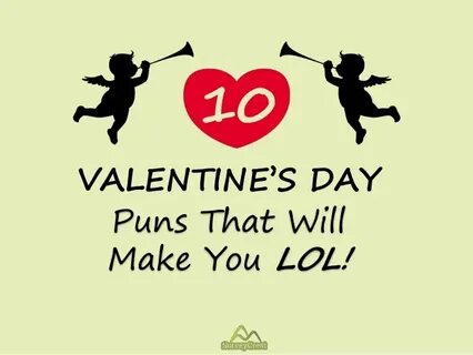 Valentines day Puns