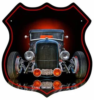 Hot Rod Art, Hotrod Art And Rat Rod Art - Metal Sign 8 Large