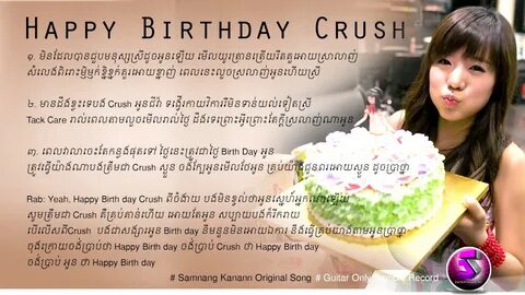 Happy Birthday Crush Original Song By Samnang Kanann - YouTu