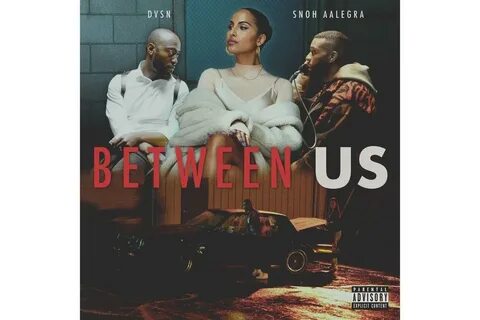 Listen to dvsn & Snoh Aalegra New Song "Between Us" - 24Hip-