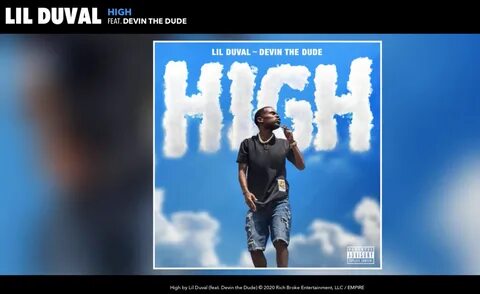 Lil Duval - High ft. Devin the Dude - noisebeast
