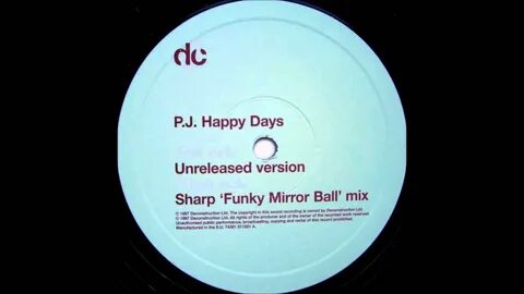 Happy Days (Unreleased Mix) - PJ Shazam