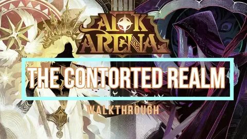 AFK Arena - The Contorted Realm - Walkthrough - Edited Battl