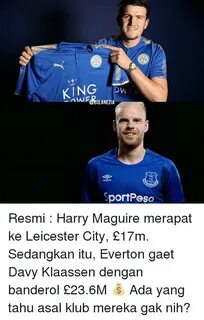 SNA KING PeROLANEZIA Sport Pesa Resmi Harry Maguire Merapat 