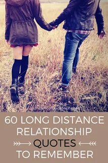 60 Long Distance Relationship Quotes to Remember Distance re