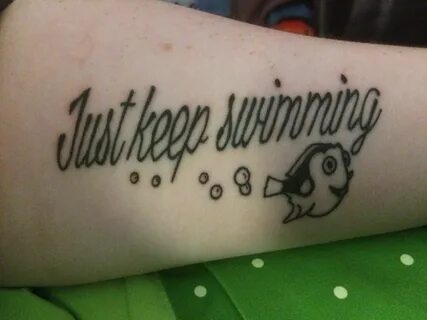 Learning How To "Just Keep Swimming" Pretty tattoos, Tattoo 