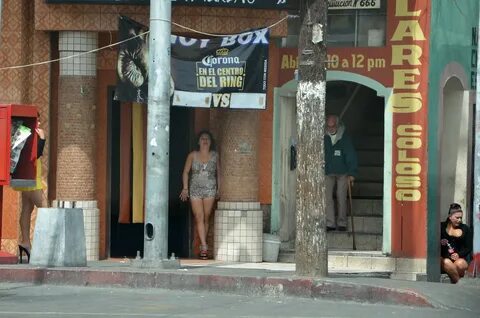 TJ Prostitutes @ Tijuana red-light district "La Coahuila" . 