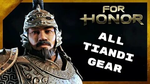 All Tiandi Gear (Remastered) - For Honor - YouTube