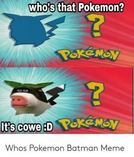 Whos That Pokemon Meme - Quotes Type