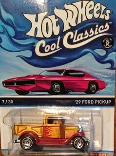 Hot Wheels "Cool Classics" '29 Ford Pickup Hot wheels cars, 