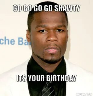 Birthday 50 Cent Quotes. QuotesGram