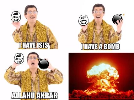 PPAP Allahu Akbar Allahu Akbar Know Your Meme